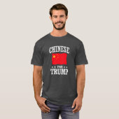 CHINESISCH FÜR TRUMP T-Shirt (Vorne ganz)