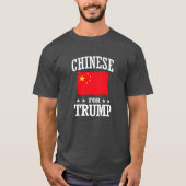 CHINESISCH FÜR TRUMP T-Shirt (Vorderseite)