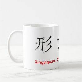 Chinesische Schriften Xingyiquan Hsing I Chuan Kaffeetasse