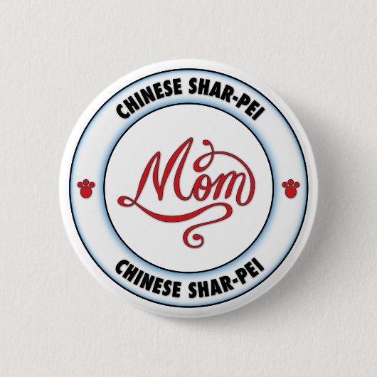 CHINESISCHE SHAR-PEI Mamma Button (Vorderseite)