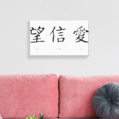 Chinesische Symbole für Liebe, Hoffnung und Glaube Leinwanddruck (Insitu (Wohnzimmer))