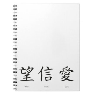 Chinesische Symbole für Liebe, Hoffnung und Glaube Notizblock