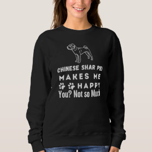 Chinesischer Shar Pei freut mich, nicht so sehr Sweatshirt