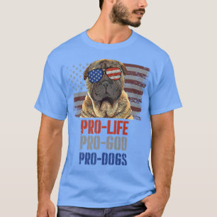 Chinesischer SharPei Pro Leben Pro Gott Pro Hunde T-Shirt