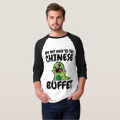 CHINESISCHES BUFFET Funny T - Shirt (Vorne ganz)