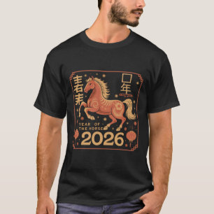 Chinesisches Neujahr 2026 Jahr des Pferdes 2026 T-Shirt