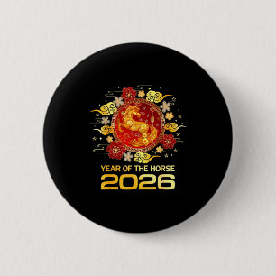 Chinesisches Neujahr 2026 Jahr des Pferdes Frohes  Button