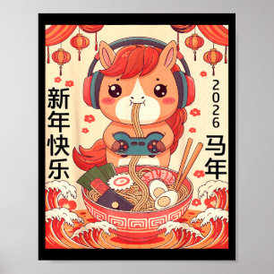 Chinesisches Neujahrsfest des Pferdes 2026 Ramen N Poster