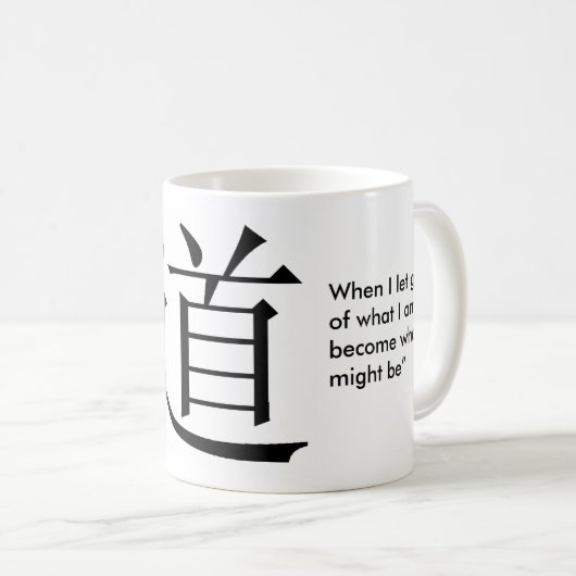 Chinesisches Schriftzeichen für Tao Kaffeetasse (VorderseiteRechts)