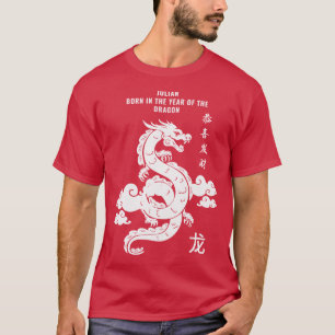 Chinesisches Sternzeichen Geboren im Jahr des Drac T-Shirt