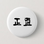 Chinesisches Symbol für Integrität Button (Vorderseite)