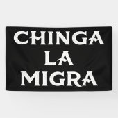 Chinga LA Migra Banner (Horizontal)