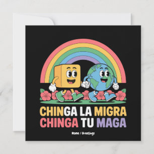 Chinga La Migra Chinga Tu Maga Funny Rainbow Einladung