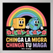 Chinga La Migra Chinga Tu Maga Funny Rainbow Poster (Vorne)