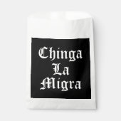 Chinga LA Migra Geschenktütchen (Vorderseite)