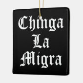 Chinga LA Migra Keramikornament (Links)