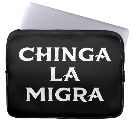 Chinga LA Migra Laptopschutzhülle (Vorderseite)