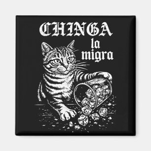 Chinga la migra lustige Katze Meme Männer Frauen Magnet
