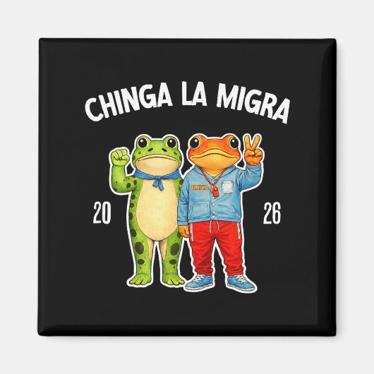 Chinga la migra lustiger Frosch Protest Grafik Magnet (Vorne)