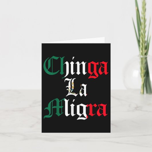 Chinga La Migra Mexico Immigration Karte (Vorderseite)