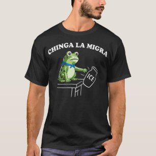 Chinga La Migra Pro Einwanderung Faschismus Mensch T-Shirt
