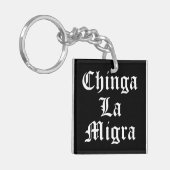 Chinga LA Migra Schlüsselanhänger (Vorderseite links)