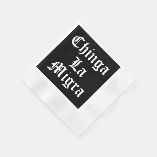 Chinga LA Migra Serviette (Ecke)