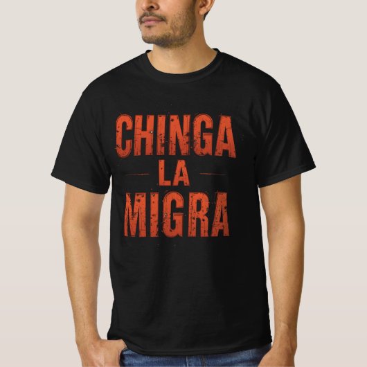 Chinga La Migra Shirt - Kühne Protest & Aktivismus (Vorderseite)