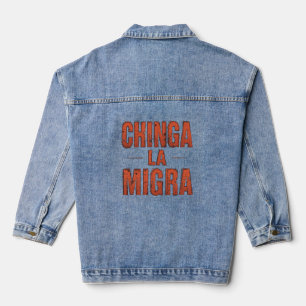 Chinga La Migra Shirt - Kühne Protest & Aktivismus Jeansjacke