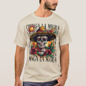 Chinga La Migra Sugar Skull T-Shirt (Vorderseite)