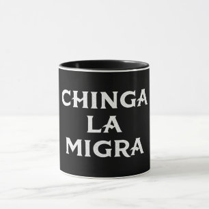 Chinga LA Migra Tasse