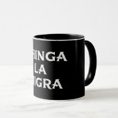 Chinga LA Migra Tasse (VorderseiteRechts)