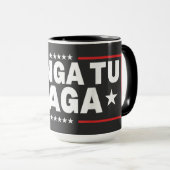 Chinga Tu MAGA-Anweisung Tasse (VorderseiteRechts)