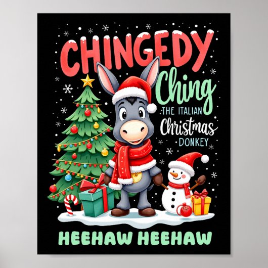 Chingedy Ching The Italian Christmas Donkey Heehaw Poster (Vorne)