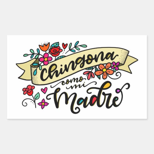 Chingona Como Mi Madre, eng wie meine Mama Rechteckiger Aufkleber (Vorderseite)