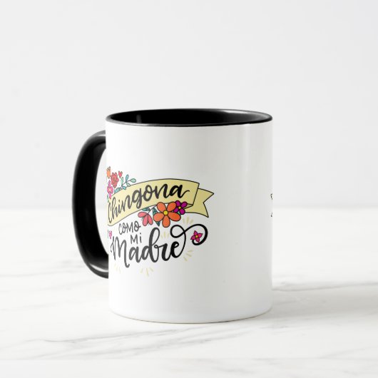 Chingona Como Mi Madre, Tasse (Vorderseite Links)