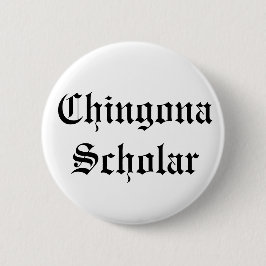 Chingona Gelehrt-Knopf Button