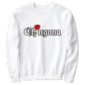 Chingona Rote Rose Nachname Shirt Pullover