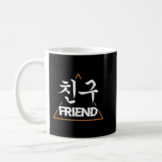 Chingu Friend K-Pop K-Drama Hangul Koreanische Kul Kaffeetasse (Links)