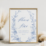 Chinoiserie Blue Brautparty Blume Bar Poster<br><div class="desc">Blue Floral Hydrangea Blume Bar Sign | Irgendetwas Blue Brautparty Blume Bar Signierung | Chinoiserie Blue Brautparty Blume Bar</div>