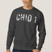Chio! - Minimalistisches Textdesign Sweatshirt (Vorderseite)