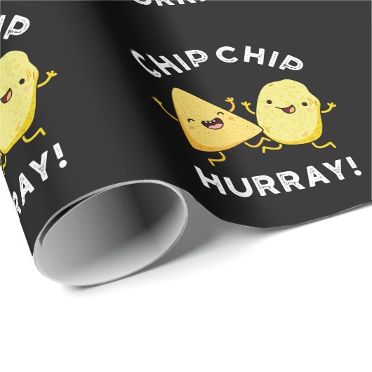 Chip Chip Hooray Funny Happy Crisps Pun Dark BG Geschenkpapier (Rolleneckpunkt)