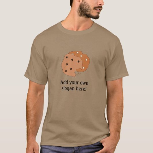 Chip-Cookies: Individuell anpassbarer Slogan T-Shirt (Vorderseite)