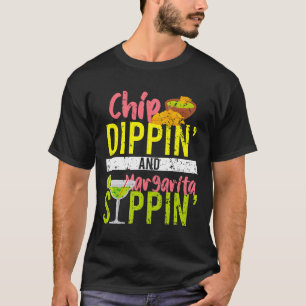 Chip Dippin und Margarita Sippin Cinco de Mayo T-Shirt