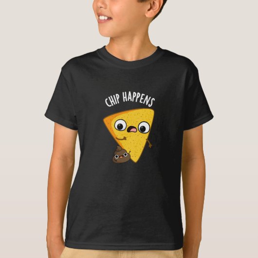 Chip Happens Funny Kack Pun T-Shirt (Vorderseite)