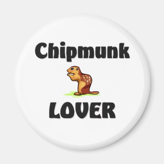 Chipmunk Lover Magnet (Vorne)