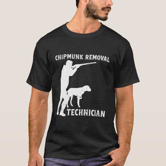 Chipmunk Removal Technician Eichhörnchen Funny Squ T-Shirt (Vorderseite)