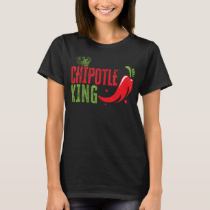 Chipotle King Chili Aroma Gewürzküche T-Shirt