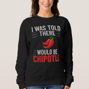 Chipotle Paprikaschoten Sauce Chili Salsa Powder Q Sweatshirt
