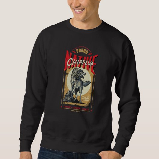 Chippewa Native American Indian Geborener Wolf-Gei Sweatshirt (Vorderseite)
